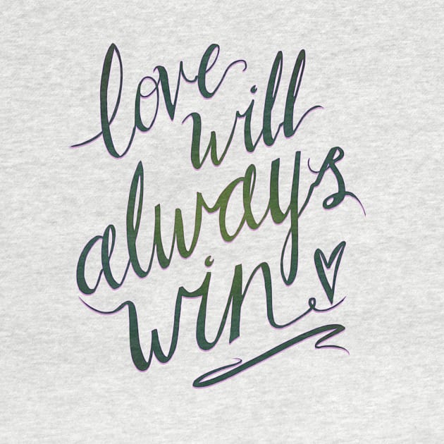 Love Will Always Win by minniemorrisart